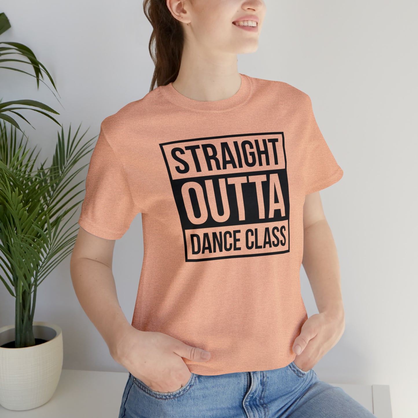 Straight Out Of Dance Class Shirt