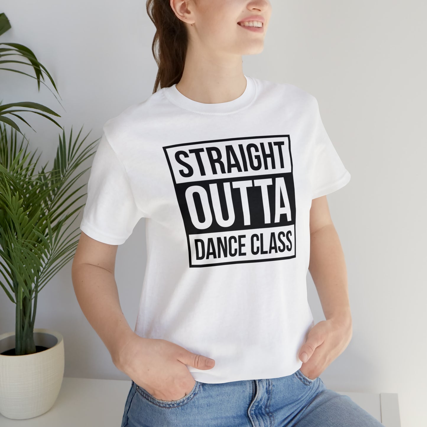 Straight Out Of Dance Class Shirt