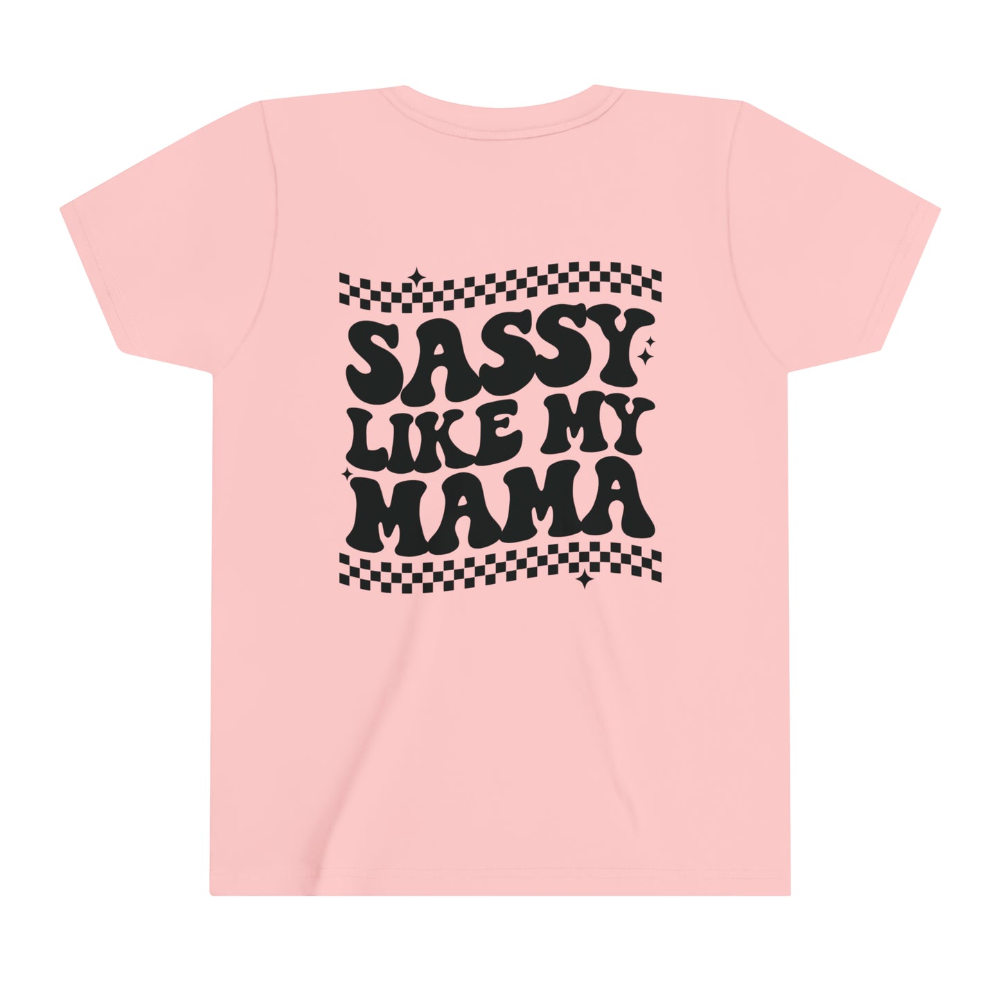 Sassy Like My Mama - Youth